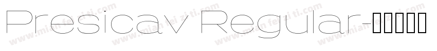 Presicav Regular字体转换